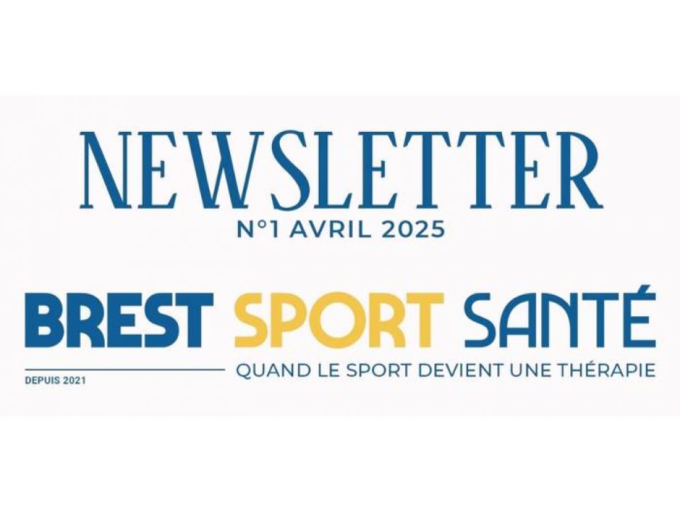Newsletter Brest Sport Santé N°1 AVRIL 2025